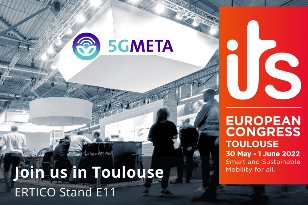 5GMETA presence at the ITS Toulouse 2022